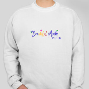 Beautiful Minds Club Sweater Shirt